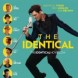 The Identical
