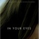 In Your Eyes