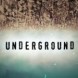 Underground | 2 Nouveaux Trailers