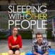 Sleeping with Other People | Trailer